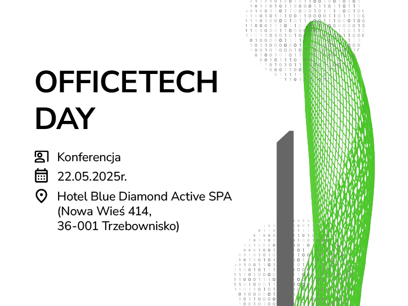 OFFICETECH DAY 2025 – Technologia, która zmienia codzienność w biurze